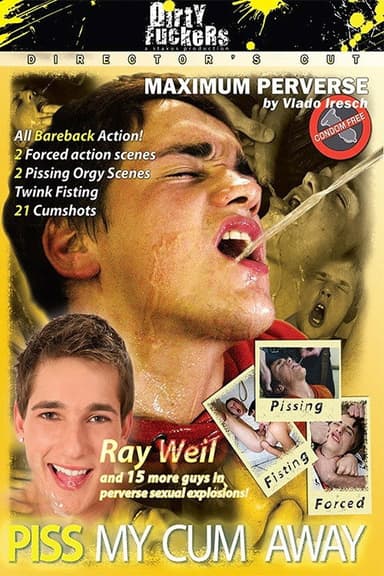 Piss My Cum Away poster