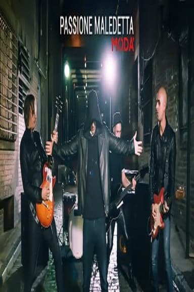 Modà - Passione Maledetta 2.0 Live San Siro poster