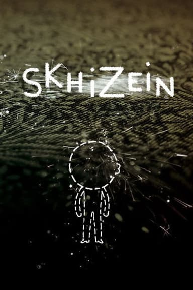 Skhizein poster