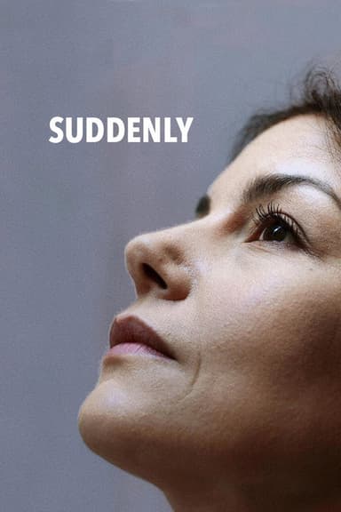 Suddenly poster