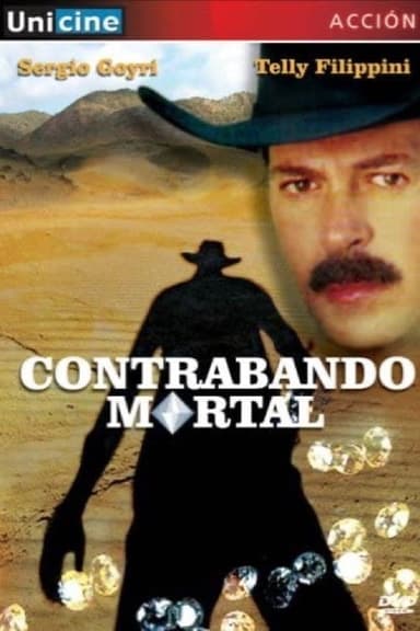 Contrabando mortal poster
