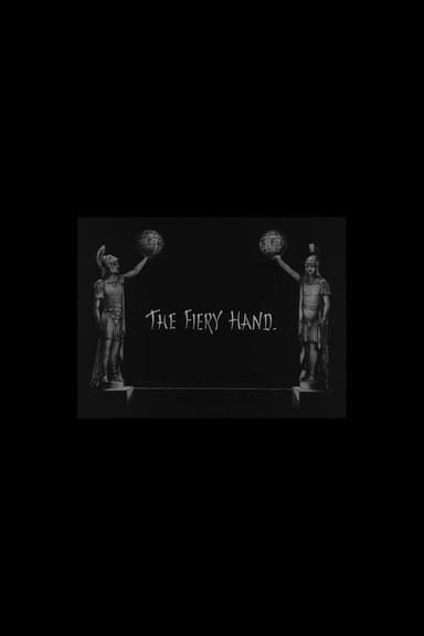 The Fiery Hand poster