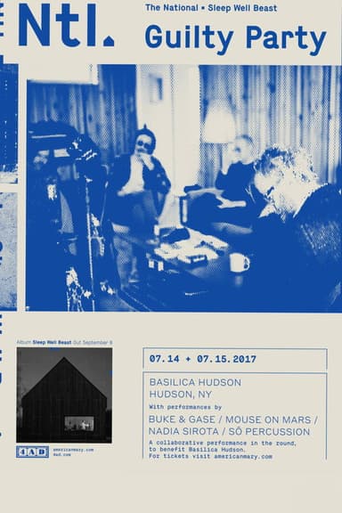 The National - Guilty Party: Basilica Hudson poster