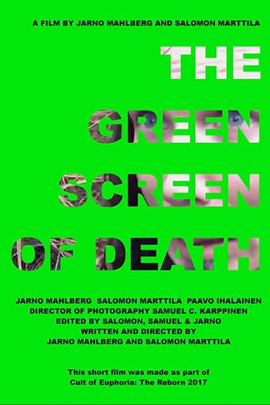 The Green Screen of Death poster