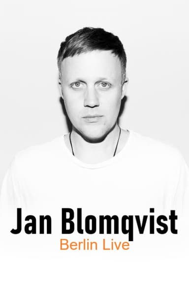 Jan Blomqvist - Berlin Live poster