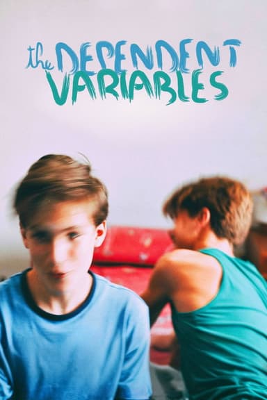 The Dependent Variables poster