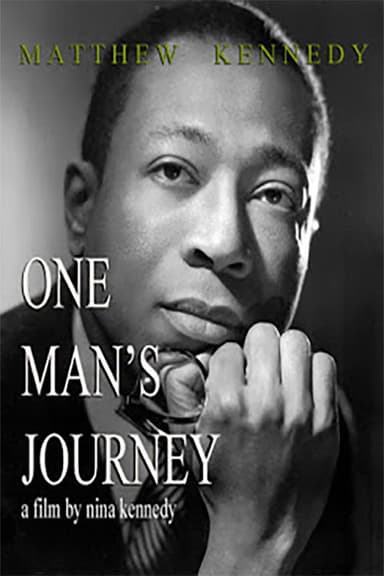 Matthew Kennedy: One Man's Journey poster