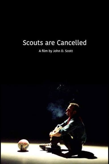 Scouts Are Cancelled poster