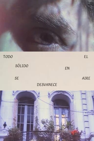 TODO SOLIDO SE DESVANECE EN EL AIRE poster