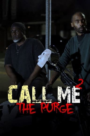 Call Me 2 The Purge poster