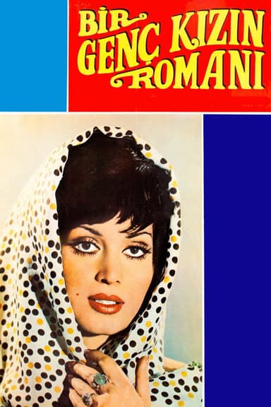 Bir Genç Kızın Romanı poster