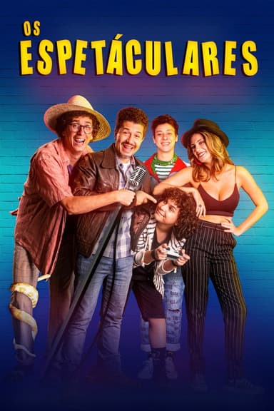 Os Espetaculares poster