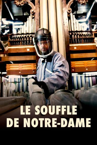 Le souffle de Notre-Dame poster