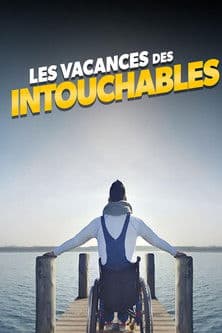 Les vacances des intouchables poster