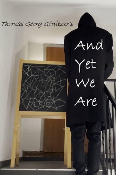 And Yet We Are poster