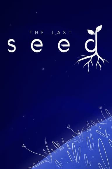 The Last Seed poster