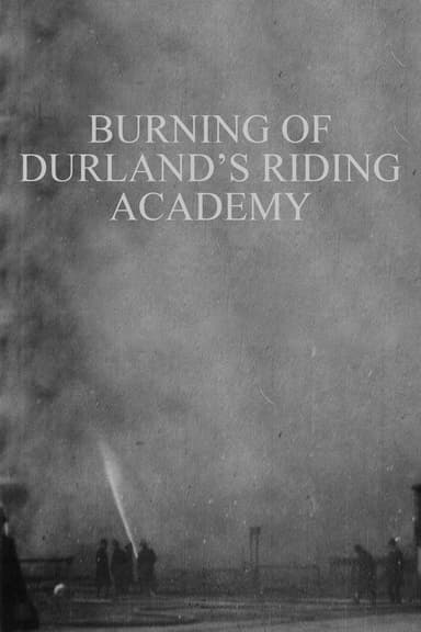 Burning of Durland's Riding Academy poster
