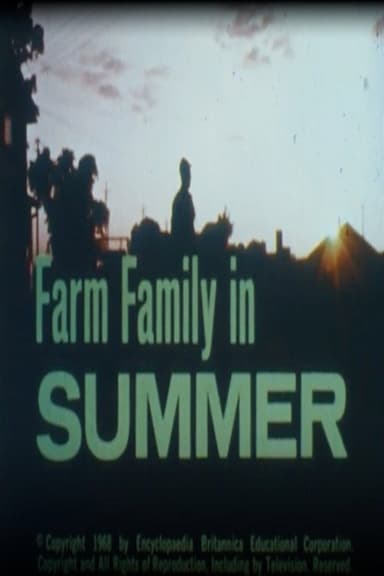 Farm Family in Summer poster