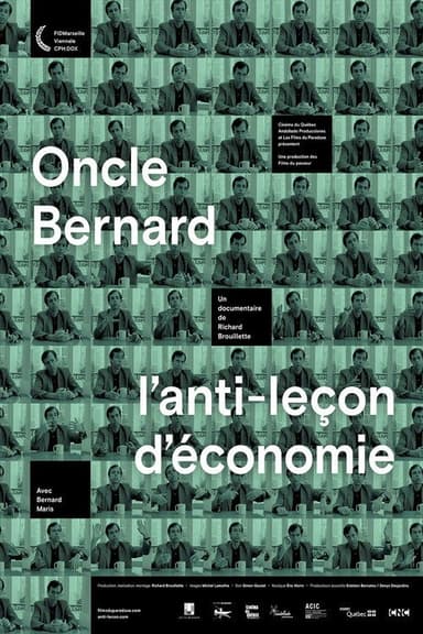 Oncle Bernard - A Counter-Lesson in Economics poster