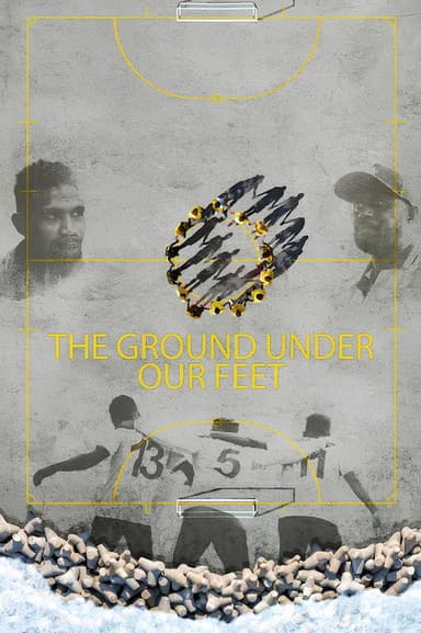 The Ground Under Our Feet poster