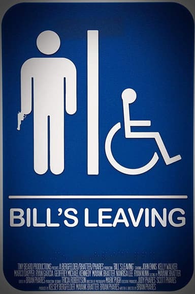Bill's leaving poster