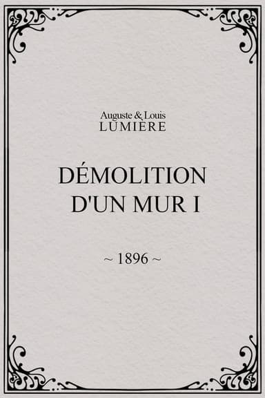 Demolition of a Wall, I poster