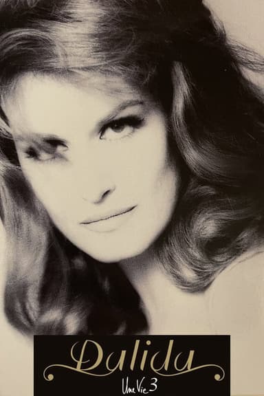 Dalida - Une Vie - 3 poster