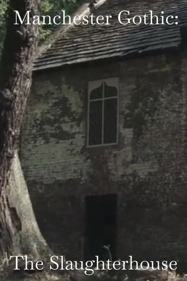 Manchester Gothic ‘The Slaughterhouse’ poster