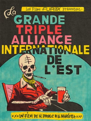 La Grande Triple Alliance Internationale de l'Est poster