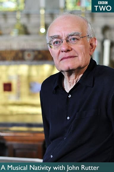 A Musical Nativity with John Rutter poster
