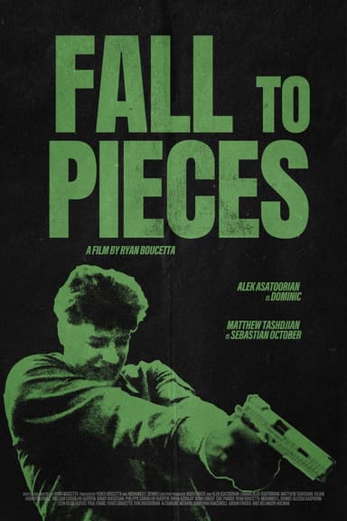 Fall To Pieces poster