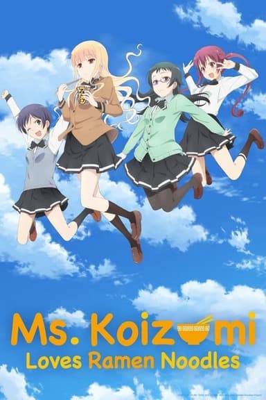 Ms. Koizumi Loves Ramen Noodles SP poster