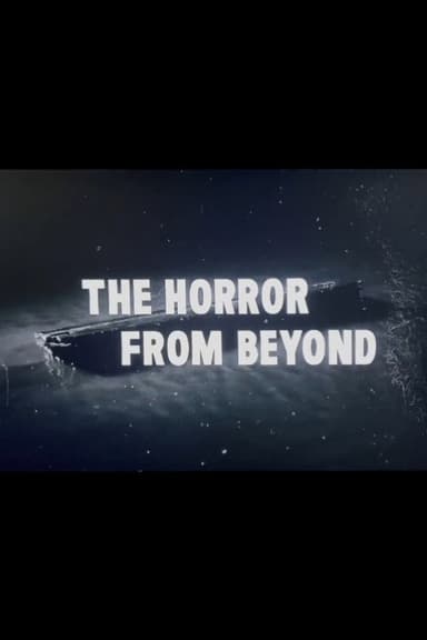 The Horror from Beyond poster