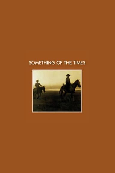 Something of the Times poster
