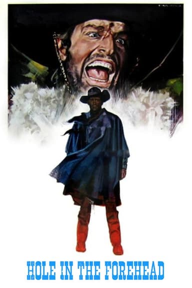 Hole in the Forehead poster