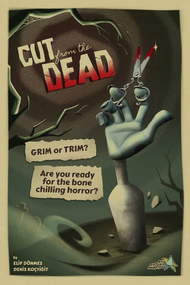 Cut From the Dead poster