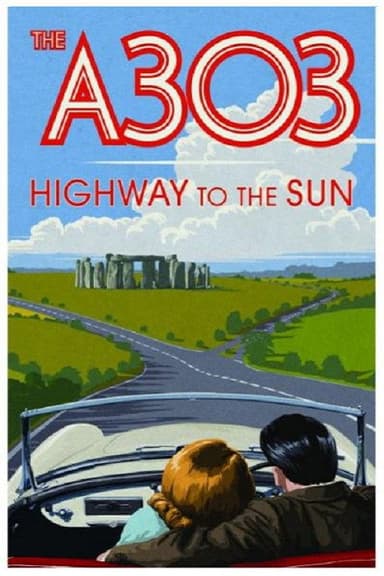 A303: Highway to the Sun poster