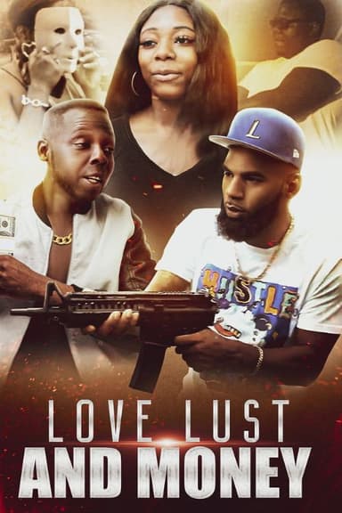 Love Lust and Money poster