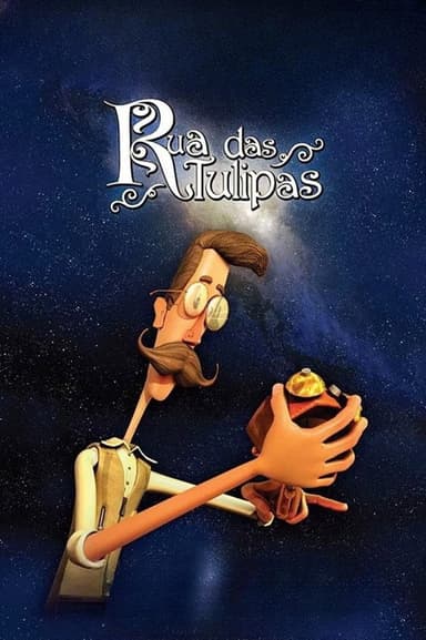 Rua das Tulipas poster