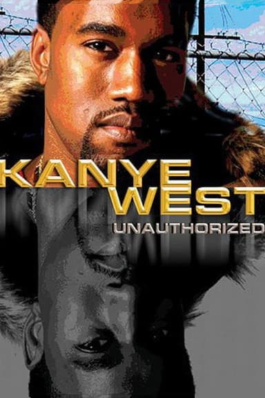 Kanye West: Unauthorized poster