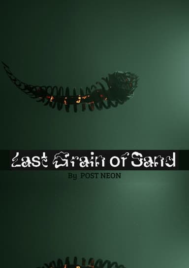 Last grain of sand poster