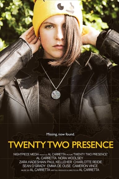 Twenty Two Presence poster