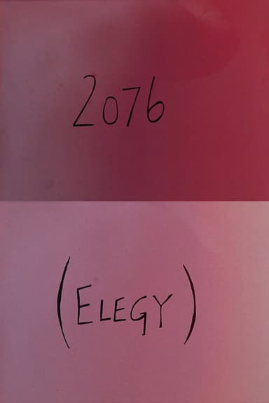 2076 (Elegy) poster