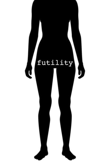Futility poster