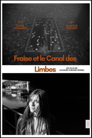 Fraise et le Canal des Limbes poster