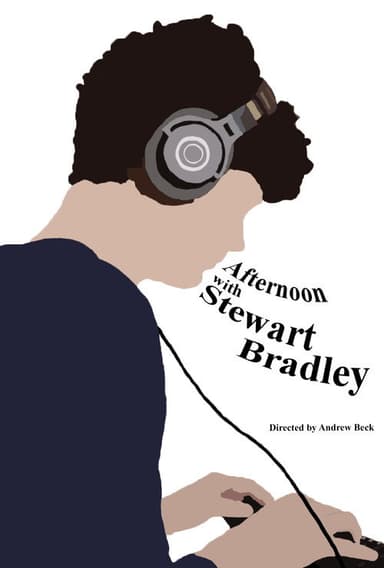 Afternoon With Stewart Bradley poster