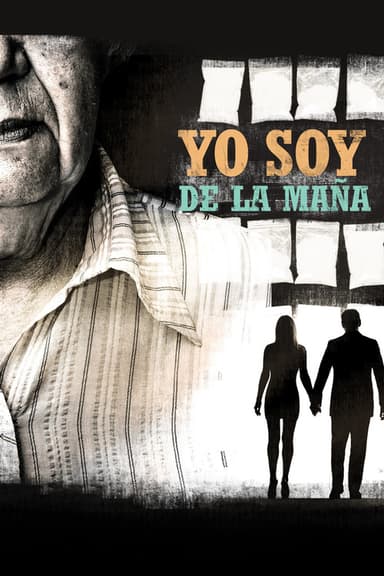 Yo soy de la maña poster