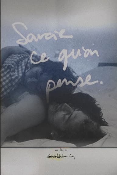 Savoir Ce Qu’on Pense poster