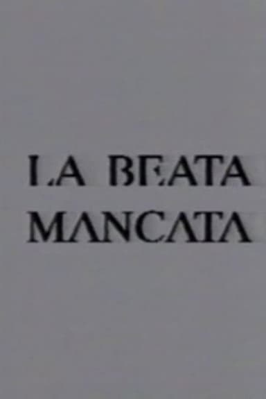 La beata mancata poster