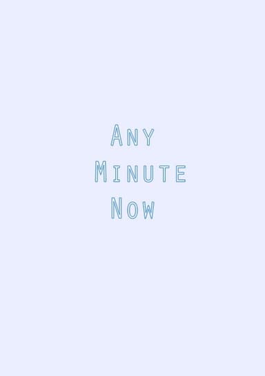 Any Minute Now poster